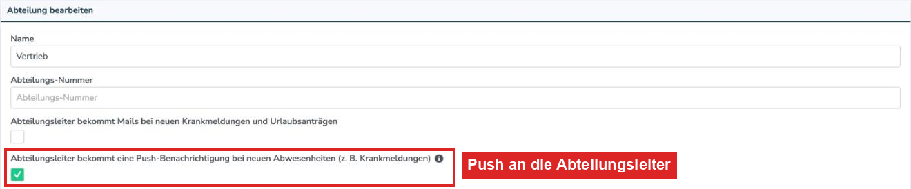 Abteilung bearbeiten mit aktiviertem Kontrollkästchen für die Push-Benachrichtigung an Abteilungsleiter bei neuen Abwesenheiten