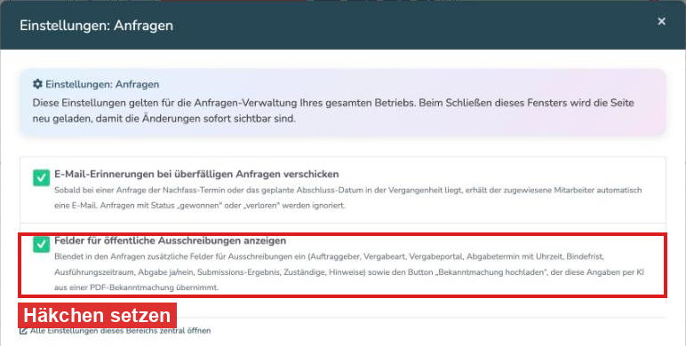 Zahnrad Einstellungen: Anfragen mit dem Häkchen Felder für öffentliche Ausschreibungen anzeigen