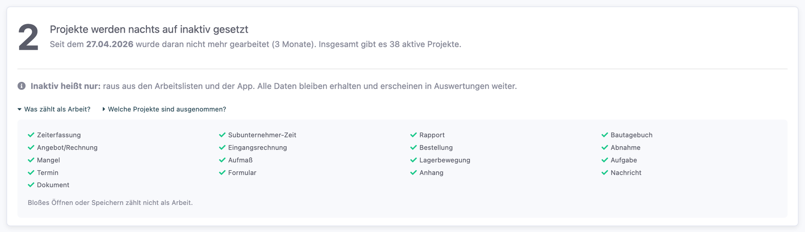Vorschau-Seite mit der Zahl der betroffenen Projekte, dem Hinweis was inaktiv bedeutet und der aufgeklappten Liste, was als Arbeit zählt